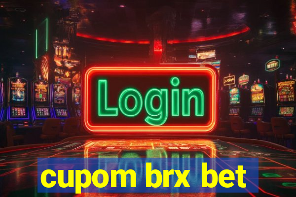 cupom brx bet